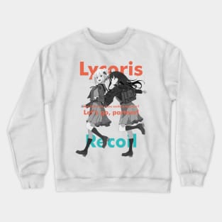 Lycoris Recoil - Hideo Kojima Crewneck Sweatshirt